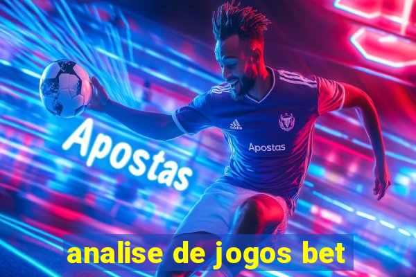 analise de jogos bet